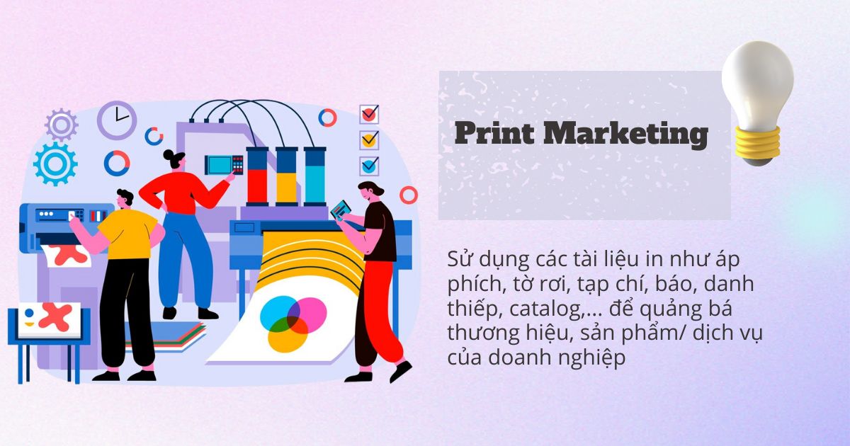 loại hình Print Marketing